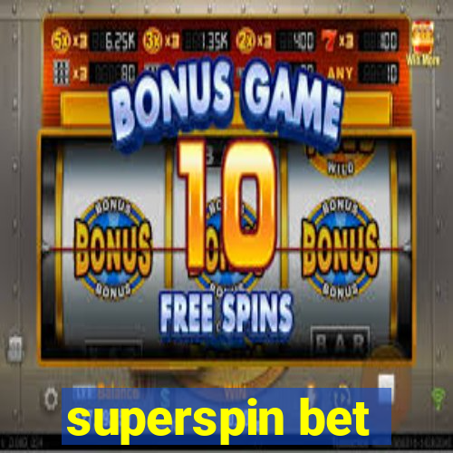 superspin bet